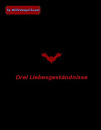 Cover: Drei Liebesgeständnisse