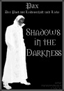 Cover: Shadows in the Darkness