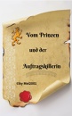 Cover: Vom Prinzen und der Auftragskillerin