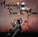 Cover: Magician of Sun & Moon