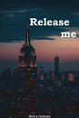 Cover: Release me