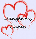 Cover: Dangerous Game