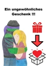 Cover: Ein ungewöhnliches Geschenk !!!