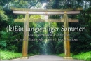 Cover: (k)Ein langweiliger Sommer