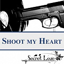 Cover: Shoot my Heart