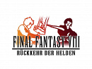 Cover: Final Fantasy VIII Rückkehr der Helden