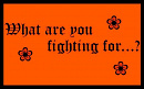 Cover: What are you fighting for...?