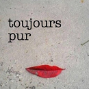 Cover: Toujours pur