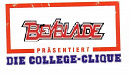 Cover: Beyblade präsentiert: Die College-Clique