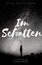 Cover: Im Schatten