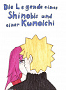 Cover: Die Legende eines Shinobis und einer Kunoichi
