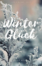 Cover: Winter Glück