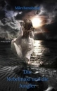 Cover: Die Nebelmaid und die Jungfer