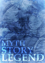 Cover: Myth, Story, Legend