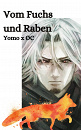 Cover: Vom Fuchs und Raben (NEU!)