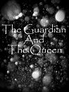 Cover: The Guardian and the Queen