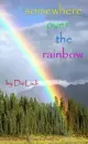 Cover: Somewhere over the rainbow