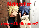 Cover: SasuNaru ~ Mein toller neuer Stiefbruder?