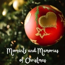 Cover: Moments and Memories of Christmas