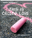 Cover: This Is Called Love