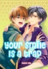Your Smile Is A Trap Your Smile Is A Trap